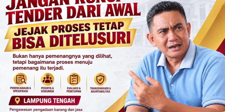 JANGAN KUNCI TENDER DARI AWAL JEJAK PROSES TETAP BISA DITELUSURI
